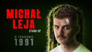 michał leja stand-up gdańsk 2025